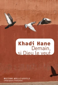 Demain, si Dieu le veut