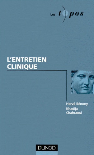 Khadija Chahraoui et Hervé Bénony - L'entretien clinique.