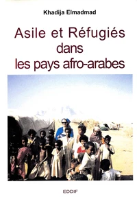 Asile et réfugiés dans les pays afro-arabes