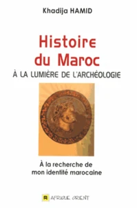 Histoire du Maroc à la lumière de l'archéologie