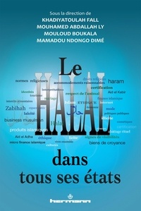 Khadiyatoulah Fall et Mouhamed Abdallah Ly - Le halal dans tous ses états.