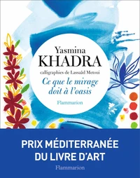 Ce que le mirage doit à l'oasis