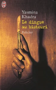 Le dingue au bistouri
