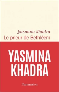 Le prieur de Bethléem