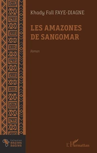 Les amazones de Sangomar