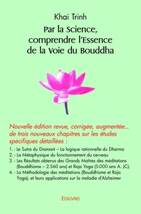 Par la science, comprendre l'essence de la voie du bouddha