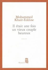 Il Etait Une Fois Un Vieux Couple Heureux