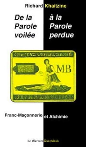De la Parole voilée à la Parole perdue