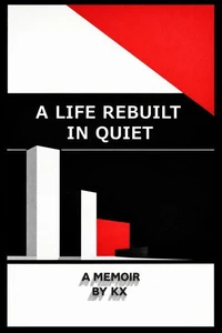 A Life Rebuilt in Quiet: Discipline, Recovery, and the Long Game of Becoming Whole