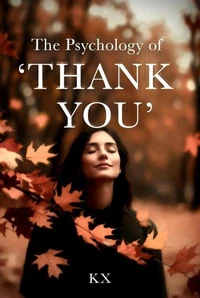 The Psychology of ‘Thank You’