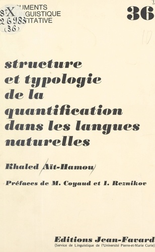 Structure et typologie de la quantification dans les langues naturelles