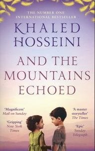 Khaled Hosseini - And the Mountains Echoed.