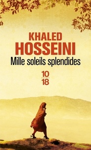 Khaled Hosseini - Mille soleils splendides.