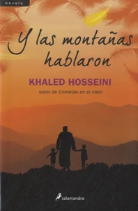 Y las montañas hablaron