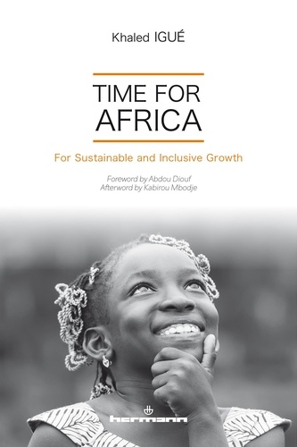 Time for Africa. For Sustainable and Inclusive Growth