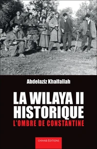 La Wilaya II historique