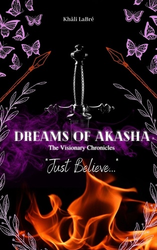  Khali LaBre - Dreams of Akasha - The Visionary Chronicles, #1.