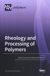 Rheology and Processing of Polymers