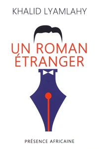 Un roman étranger