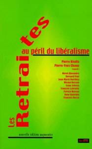 Les Retraites Au Peril Du Liberalisme