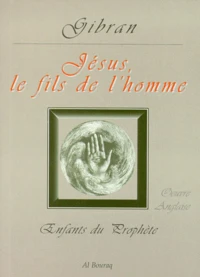 JESUS, LE FILS DE L'HOMME