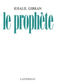 Téléchargements ebook pdf en ligne Le Prophète 9782203231405