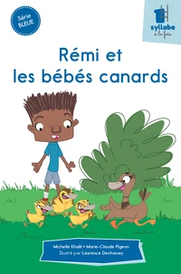 Rémi et les bébés canards