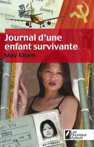 Kham May - Journal d'une enfant survivante.
