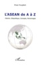 Kham Vorapheth - L'ASEAN de A à Z - Histoire, Géopolitique, Concepts, Personnages.