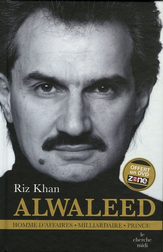 Khan Riz - Alwaleed - Homme d'affaires, milliardaire, prince. 1 DVD