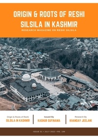 KHANDAY JEELANI - 10 Most Interesting Personalities of Reshi Order - Origin &amp; Roots of Reshi Silsila in Kashmir Series, #1.
