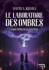 Le laboratoire des ombres