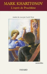L'Esprit de Pouchkine, nouvelles
