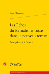 Les échos du formalisme russe dans le nouveau roman