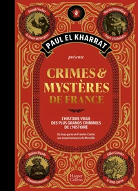 Crimes et mystères de France (Beau livre)