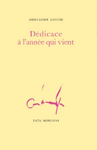 Dedicace A L'Annee Qui Vient