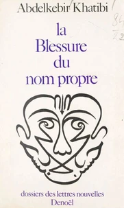 La blessure du nom propre