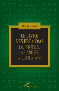 Le livre des prénoms du monde arabe et musulman