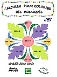 Calculer pour colorier des mosaïques CE1