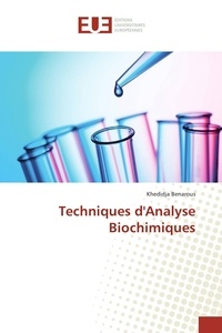 Khedidja Benarous - Techniques d'Analyse Biochimiques.