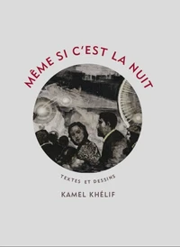 Et même si c'est la nuit