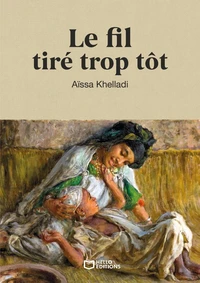 Le fil tiré trop tôt