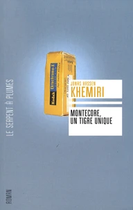 Montecore, un tigre unique