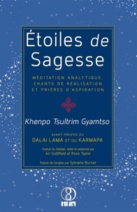  Khenpo Tsultrim Gyamtso - Etoiles de sagesse - Méditation analytique, chants de réalisation et prières d'aspiration.