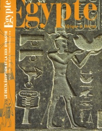 Neal Spencer - Egypte Afrique & Orient N° 42, Juin 2006 : Le delta égyptien et la XXXe dynastie.