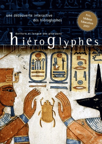 FAROUT Dominique - Hiéroglyphes, écriture et langue des pharaons - 2 CD-ROM, Edition 2001.