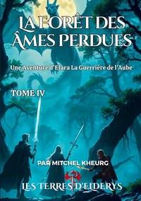 La Forêt des Ames Perdues