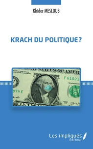 Krach du politique ?