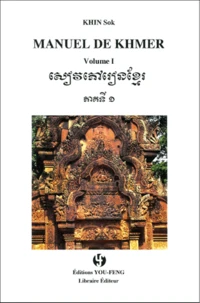 Manuel De Khmer. Tome 1