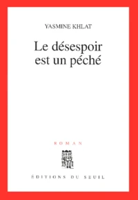 Le désespoir est un péché